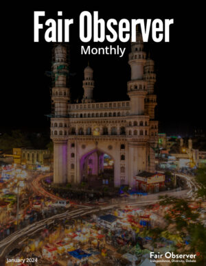 Fair Observer Monthly: January 2024